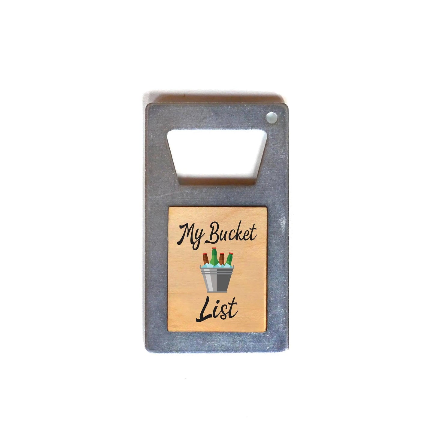 Magnetic Bottle Opener – My Bucket List - Limited Edition